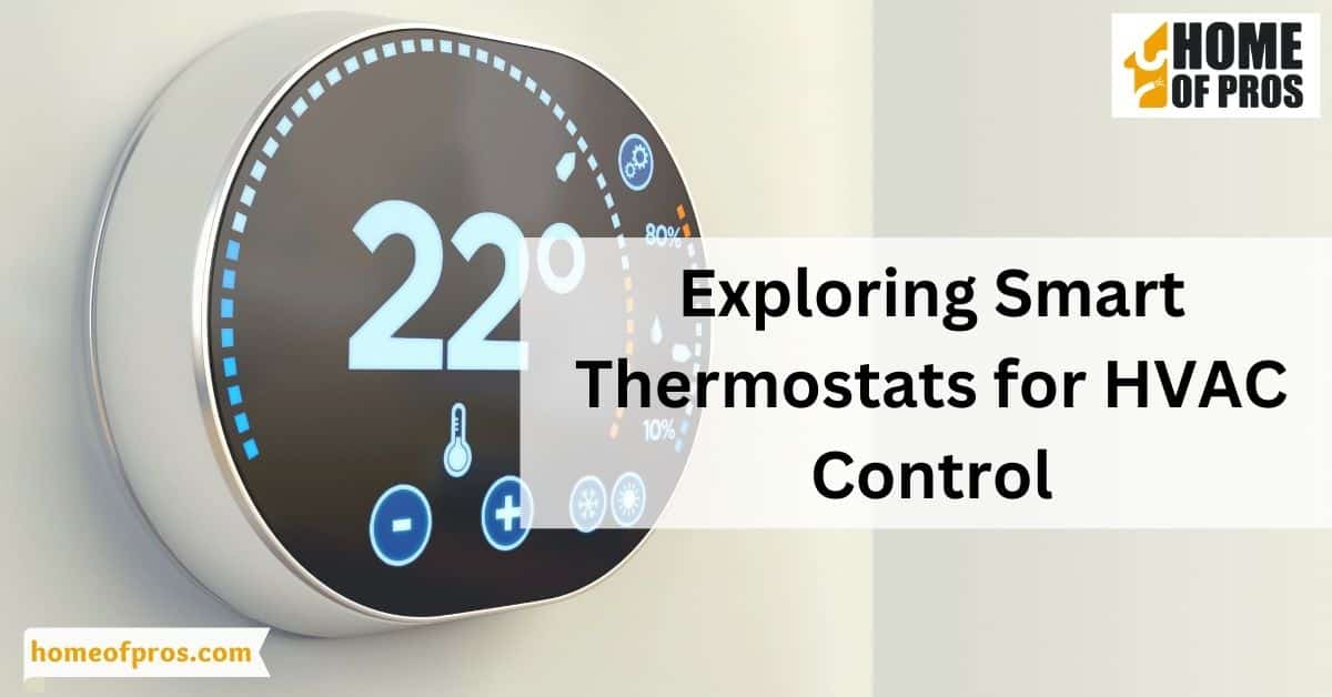 Exploring Smart Thermostats for HVAC Control
