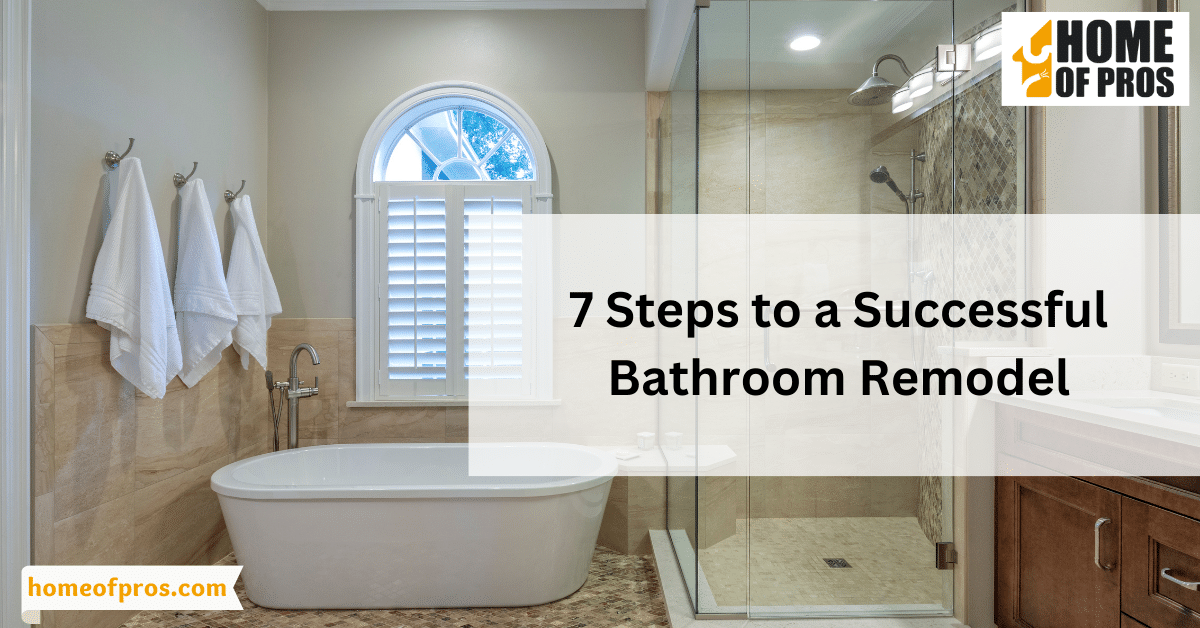 7 Steps to a Successful Bathroom Remodel