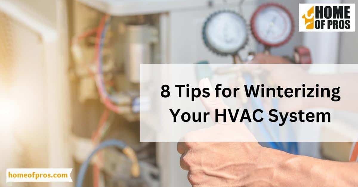 8 Tips for Winterizing Your HVAC System