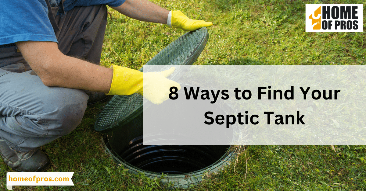 8 Ways to Find Your Septic Tank