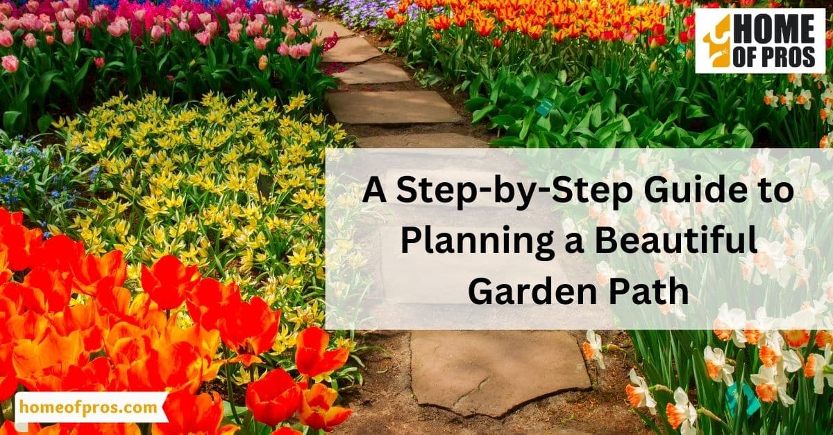 A Step-by-Step Guide to Planning a Beautiful Garden Path