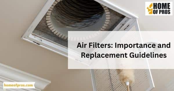 Air Filters: Importance and Replacement Guidelines