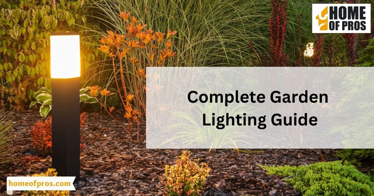 Complete Garden Lighting Guide