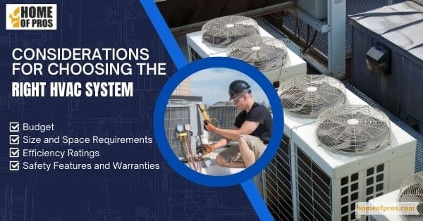 Considerations for Choosing the Right HVAC System