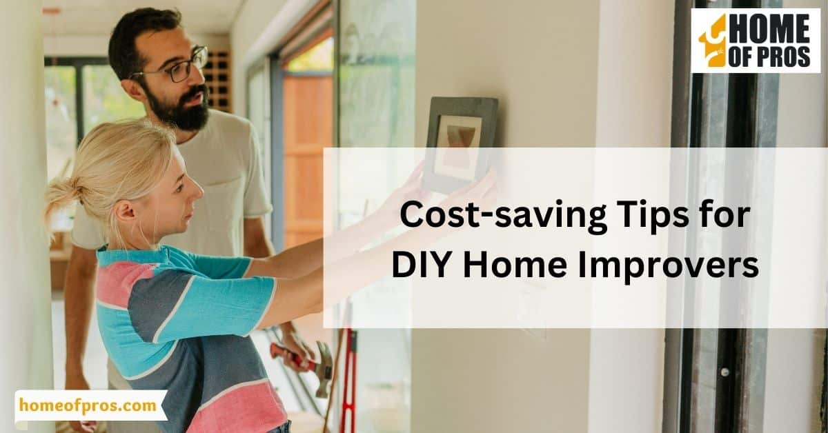 Cost-saving Tips for DIY Home Improvers