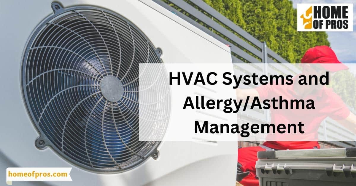 HVAC Systems and Allergy/Asthma Management