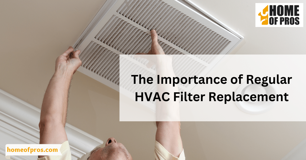 The Importance of Regular HVAC Filter Replacement