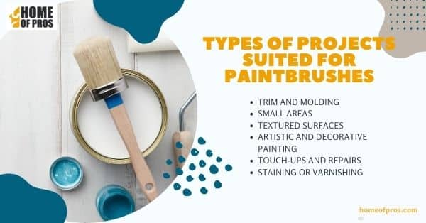 Types of Projects Suited for Paintbrushes