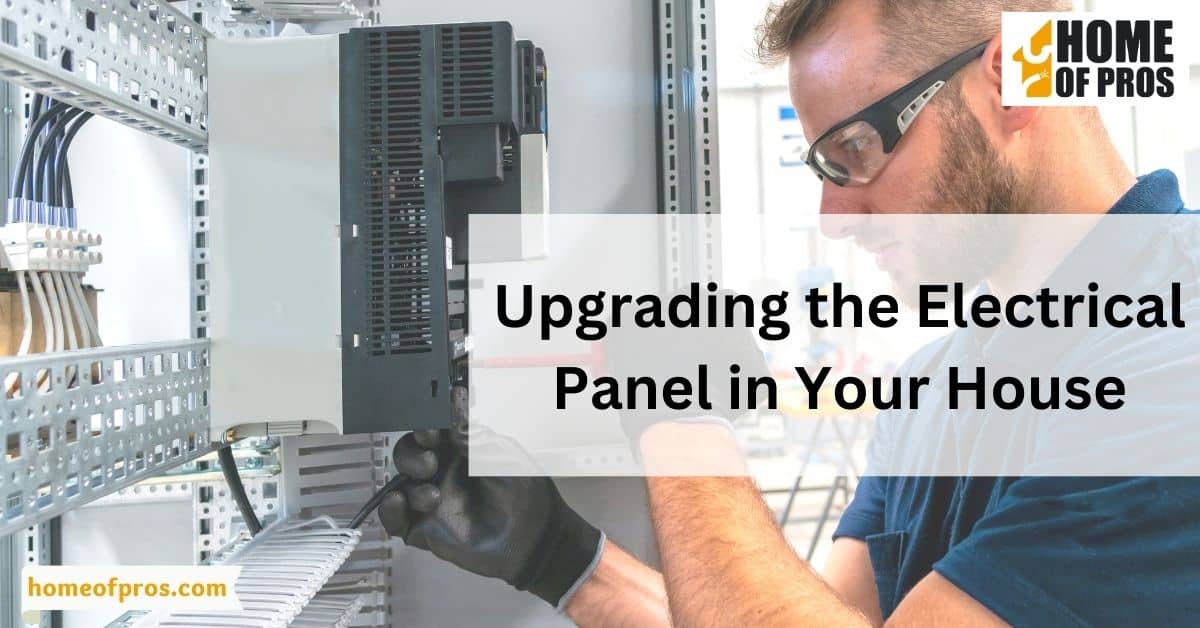 Upgrading the Electrical Panel in Your House
