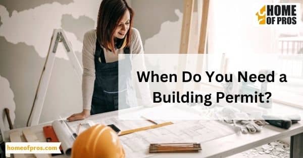 When Do You Need a Building Permit