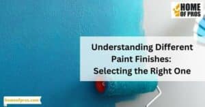 Understanding Different Paint Finishes_ Selecting the Right One