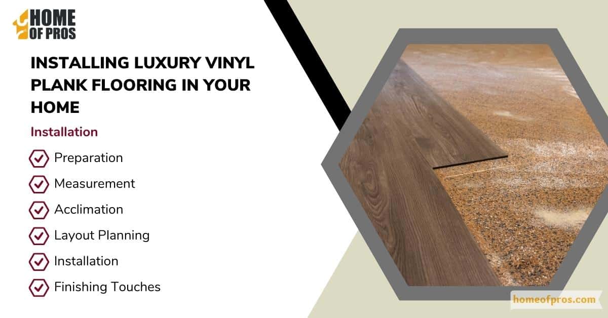 Installing Luxury Vinyl Plank Flooring in Your Home