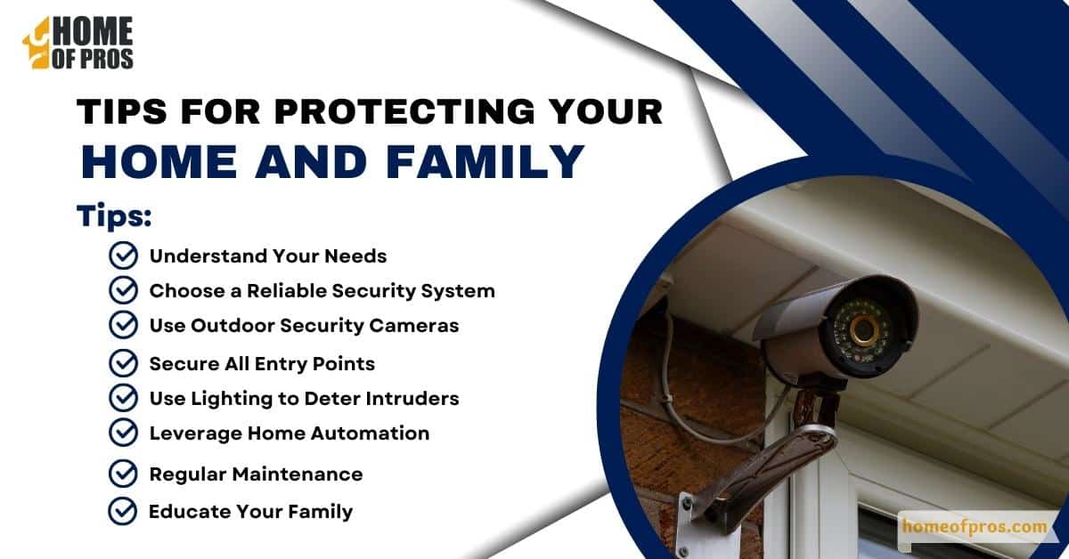Tips for Protecting Your Home and Family